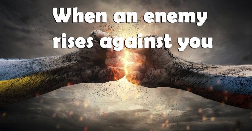 Use this this psalms when an enemy rises against you - The Key To Psalms