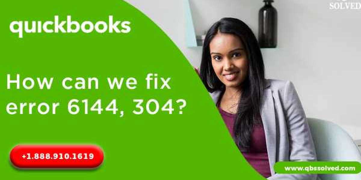 on-QuickBooks Error Code 6144 304