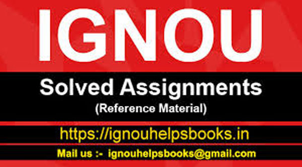 Ignou Assignment, ignou assignment, Ignou Solved Assignment
