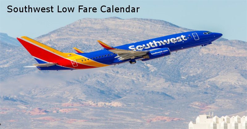 Southwest Low Fare Calendar | Southwest Airlines