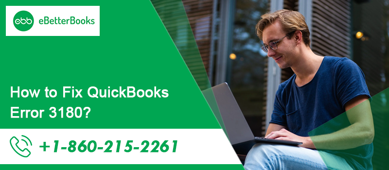 QuickBooks Error 3180 | QuickBooks Status Code 3180