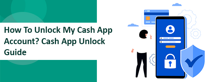 Unlock My Cash App Account