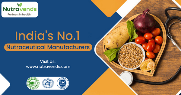 India's Best Nutraceutical Third Party Manufacturer - Nutravends