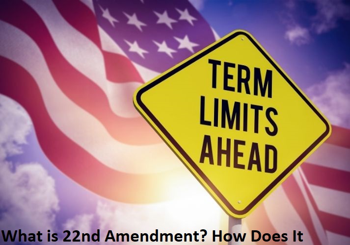 22nd Amendment | Apzomedia