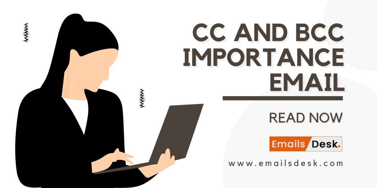 CC And BCC Importance in Any Email