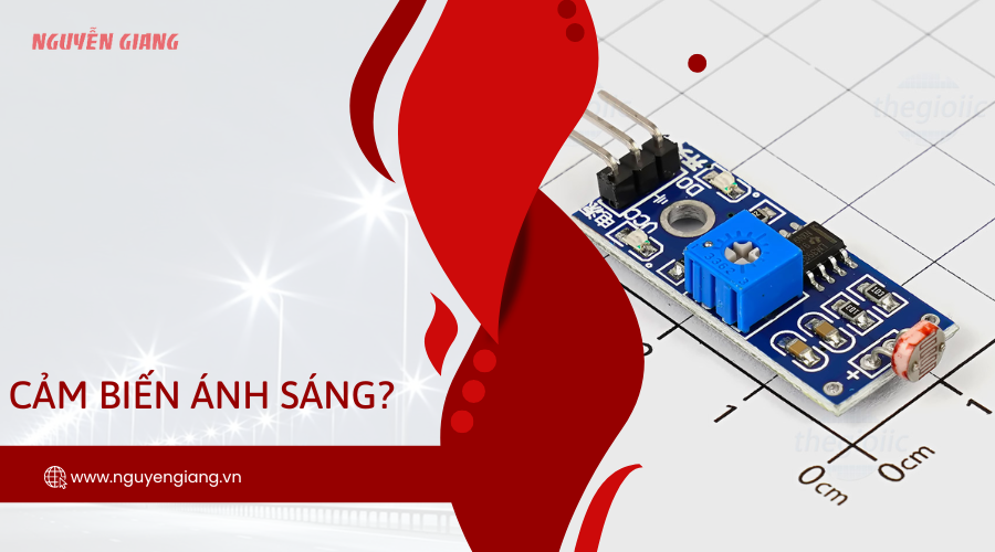 Cảm biến ánh sáng là gì? Phân loại và ứng dụng của cảm biến ánh sáng – Trung Tâm Thiết Bị Điện Nguyễn Giang