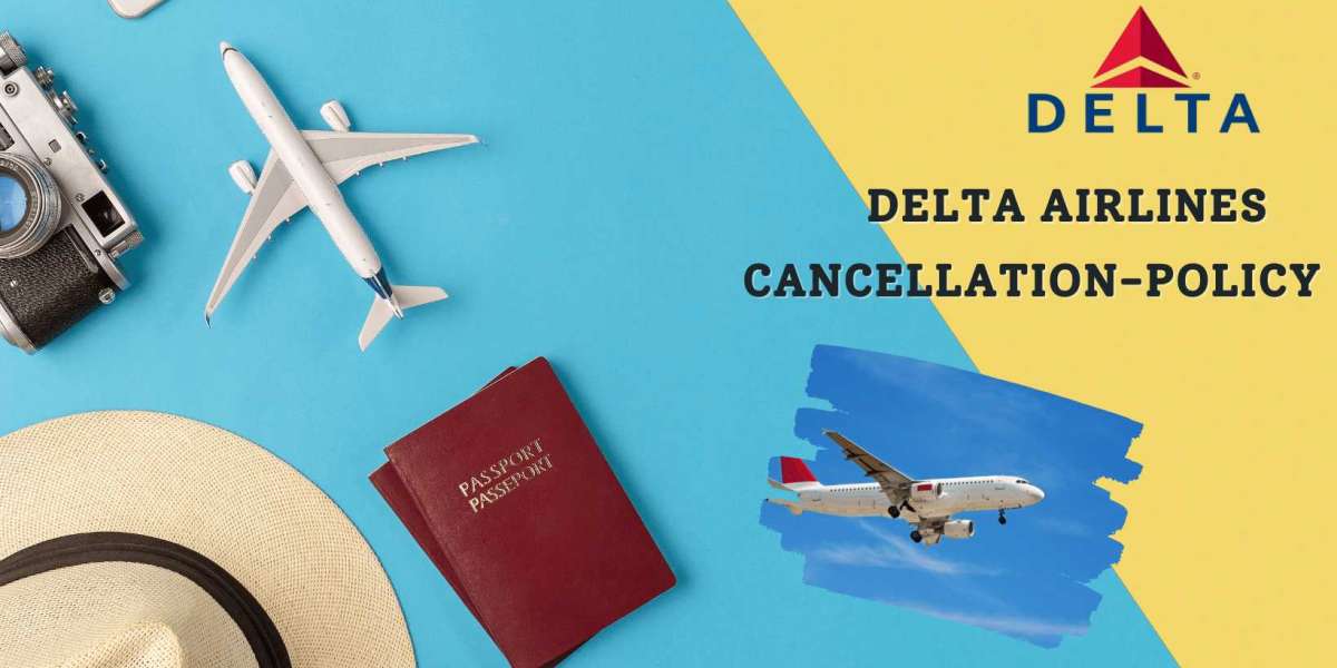 Delta Airlines Flight Cancel and Change Policy