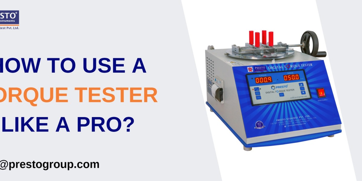 How to use a torque tester like a pro?