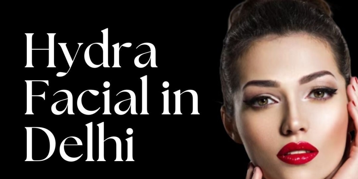 Hydra Facial in Delhi: Revitalize Your Skin with the Ultimate Rejuvenation Treatment