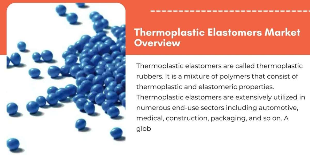 Thermoplastic Elastomers Market Share, Trends and Regional Outlook to 2028