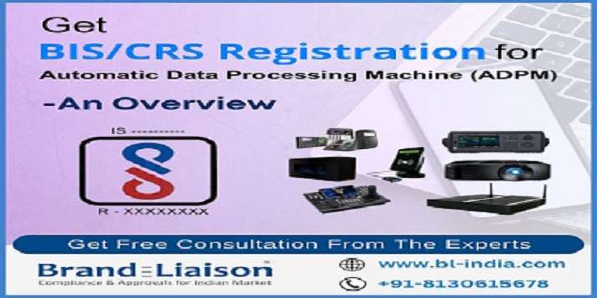 BIS Registration for Automatic Data Processing Machine (ADPM)