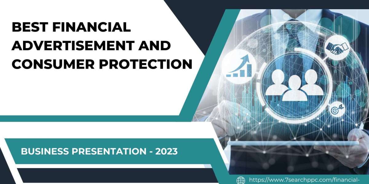 Best Financial Advertisement and Consumer Protection