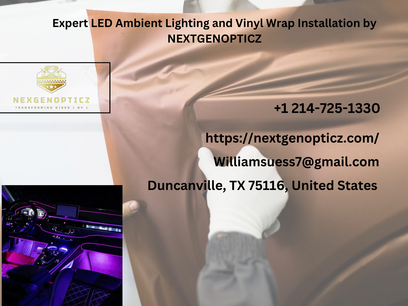 Expert LED Ambient Lighting and Vinyl Wrap Installation by NEXTGENOPTICZ - Write on Wall "Global Community of writers"