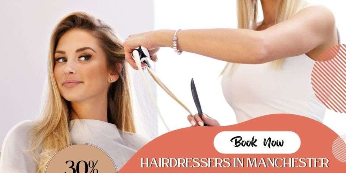 Hair Salon Manchester: Unlocking the Hair Trend Taking City by Storm