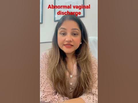 Abnormal vaginal discharge.when to consult gynaecologist - YouTube