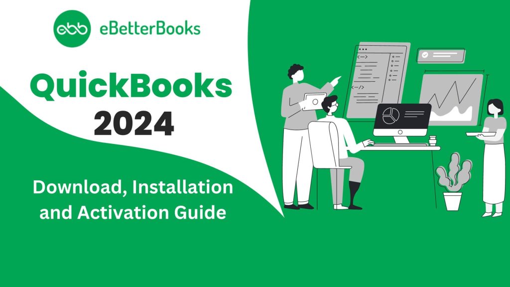 Download QuickBooks Desktop 2024 | Upgrade To Latest Version