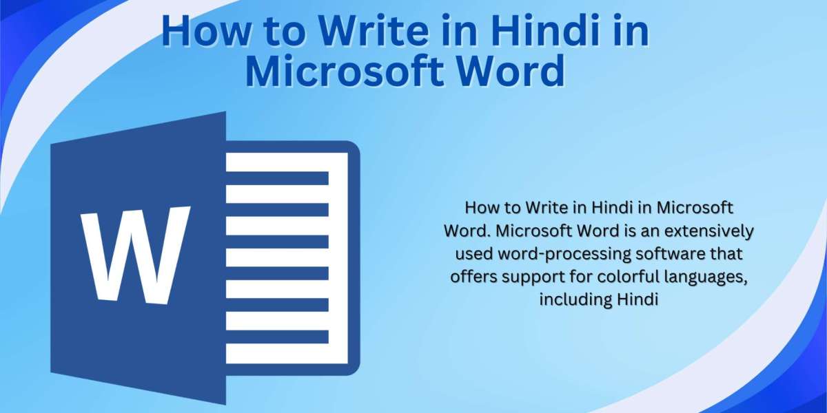 How to Write in Hindi in Microsoft Word