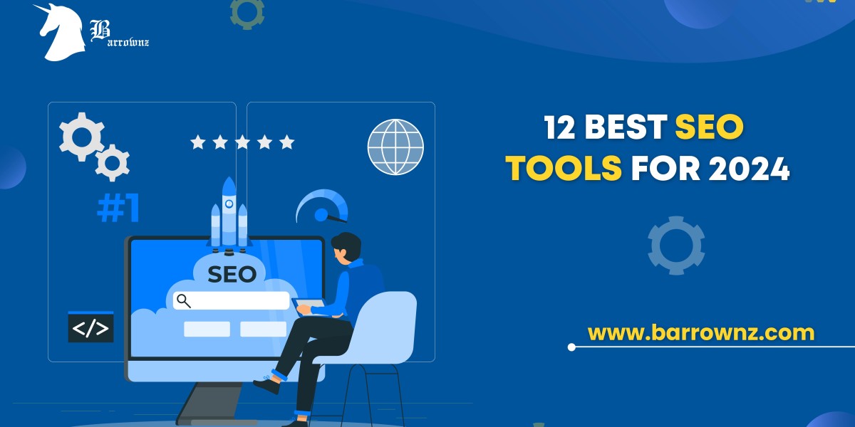 12 SEO Tools in 2024 to provide best digital marketing services in lndia
