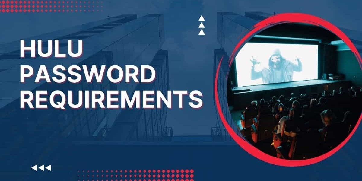 What Are Hulu Password Requirement?