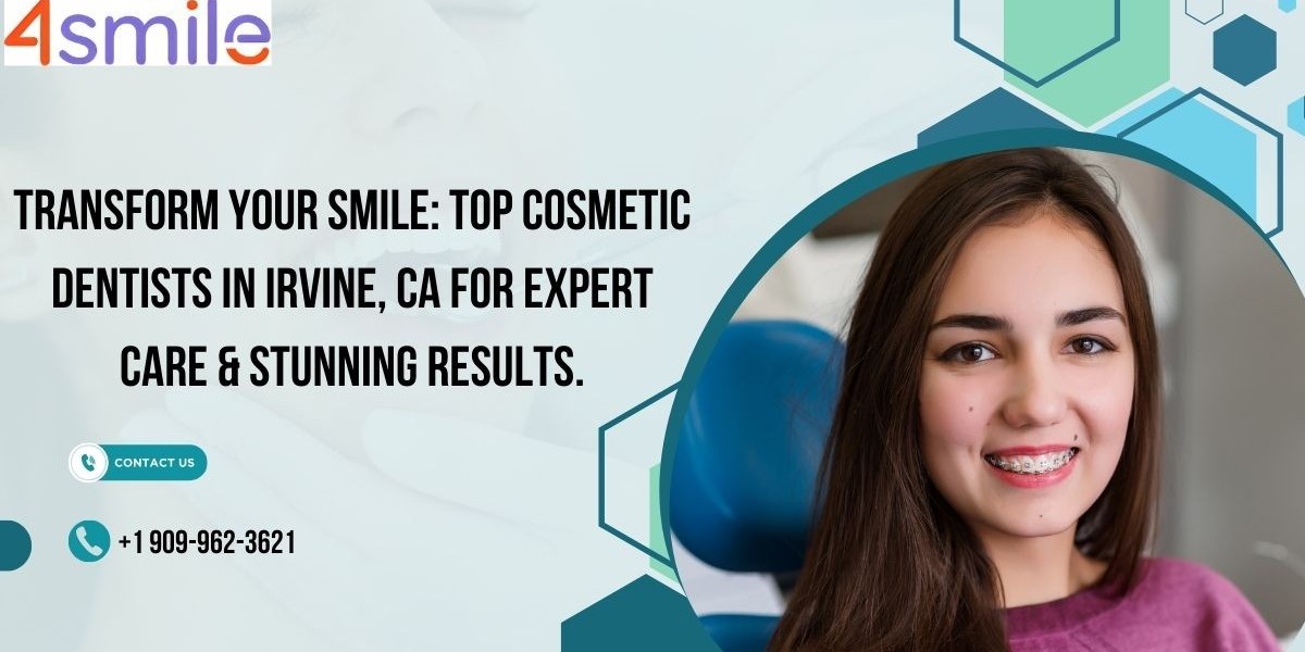 Transform Your Smile: Top Cosmetic Dentists in Irvine, CA for Expert Care & Stunning Results.