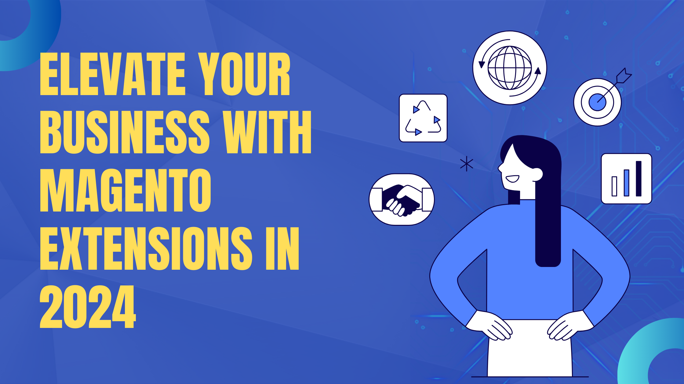 Best Magento Extensions for Increased Sales in 2024 | Neoberx Technologies