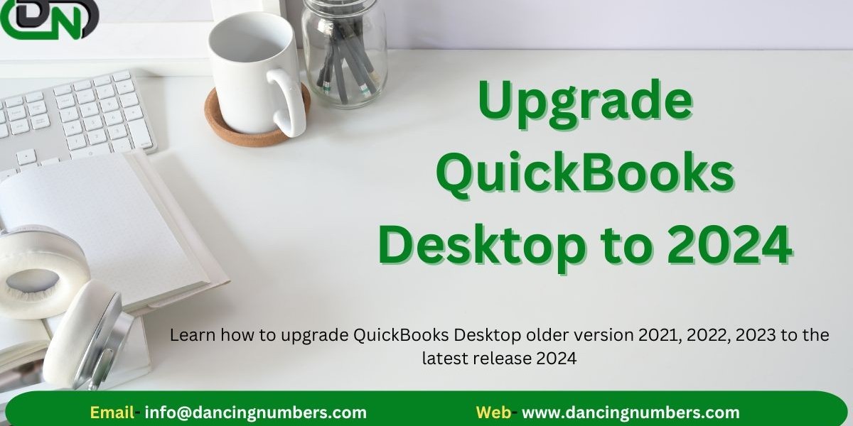 Desktop Pro 2021 to Desktop Pro 2024 - QuickBooks