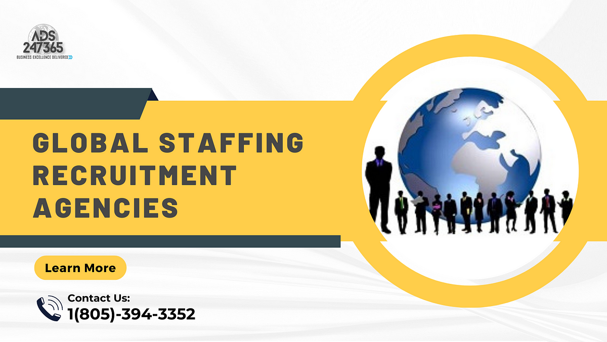 The Future of Global Staffing: Leveraging Innovative Strategies with ADS247365 | by ADS247365 INC | May, 2024 | Medium