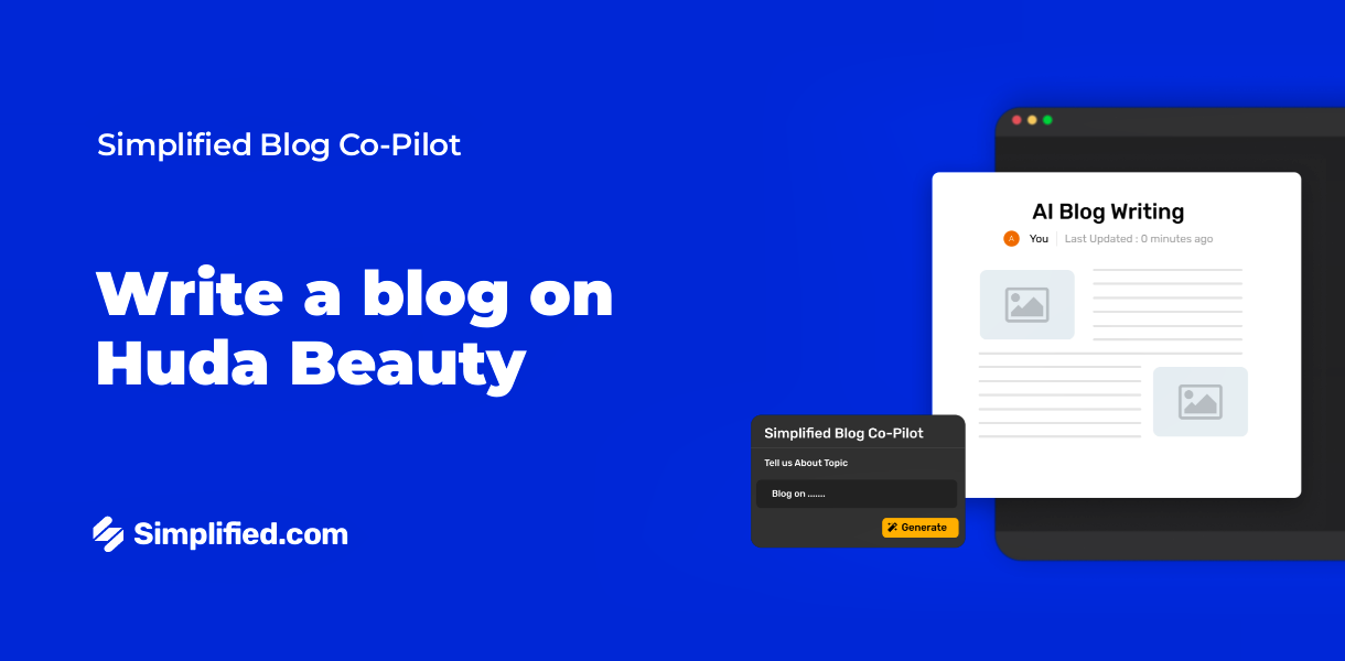 Write Huda Beauty Blog with AI Blog Writer