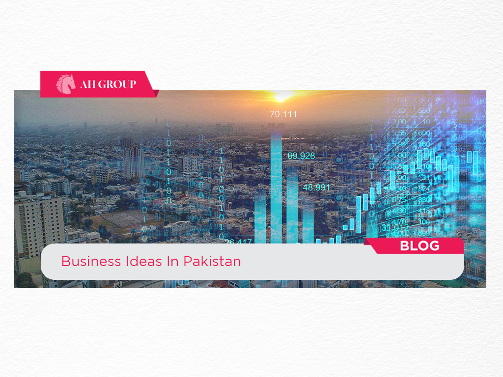 Best Business Ideas in Pakistan