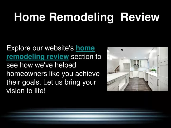 PPT - Home Remodeling  Review PowerPoint Presentation, free download - ID:13186464