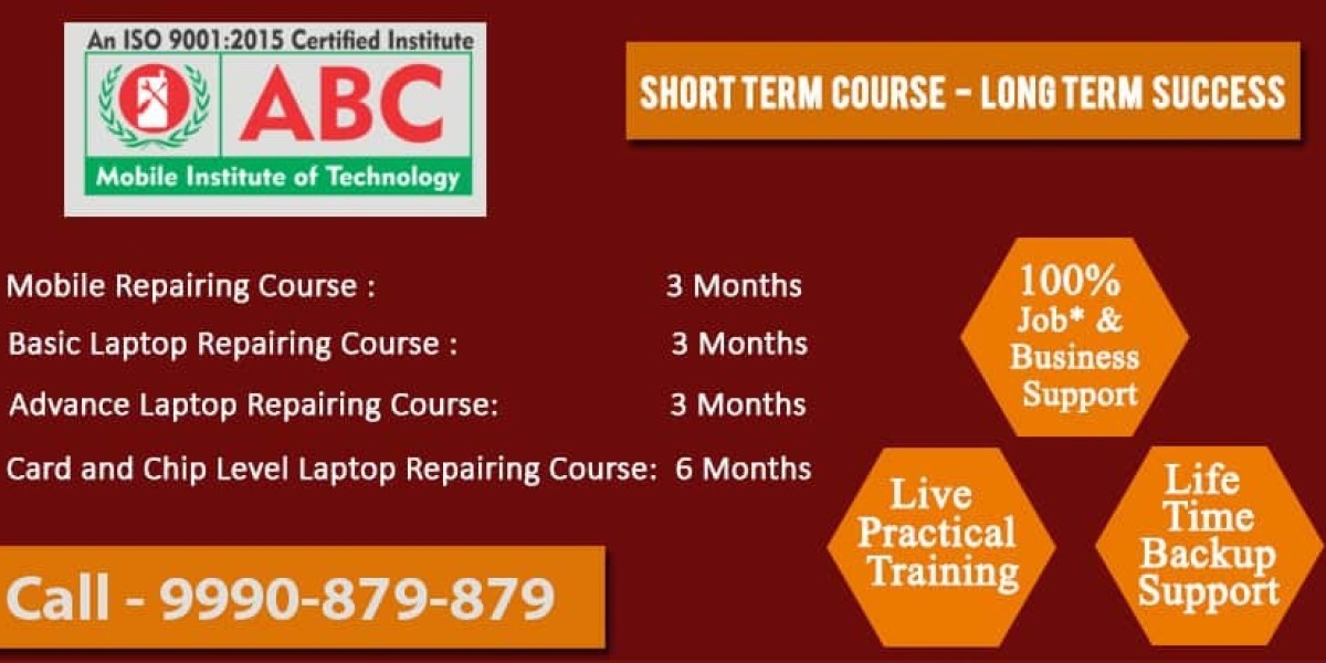 Best Mobile Technician Course in Delhi | ABC Institute