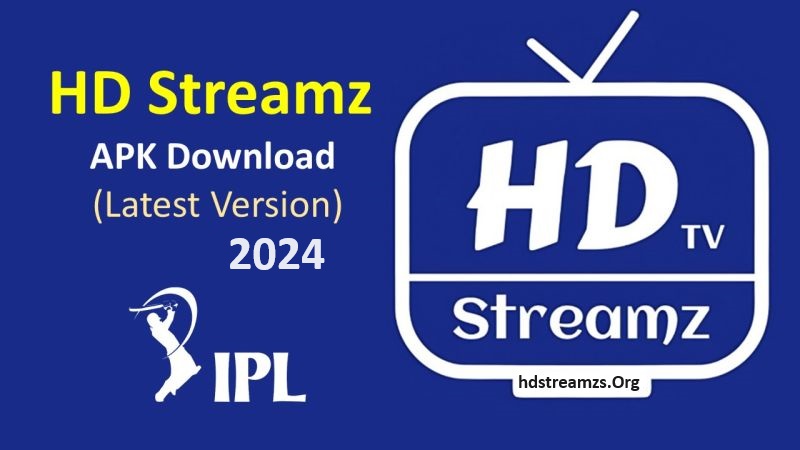 HD Streamz Download HD Streamz APK 2024 For Android