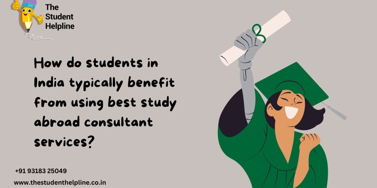 How do students in India typically benefit from using best study abroad consultant services?