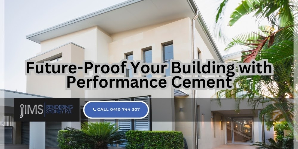 Future-Proof Your Building with Performance Cement