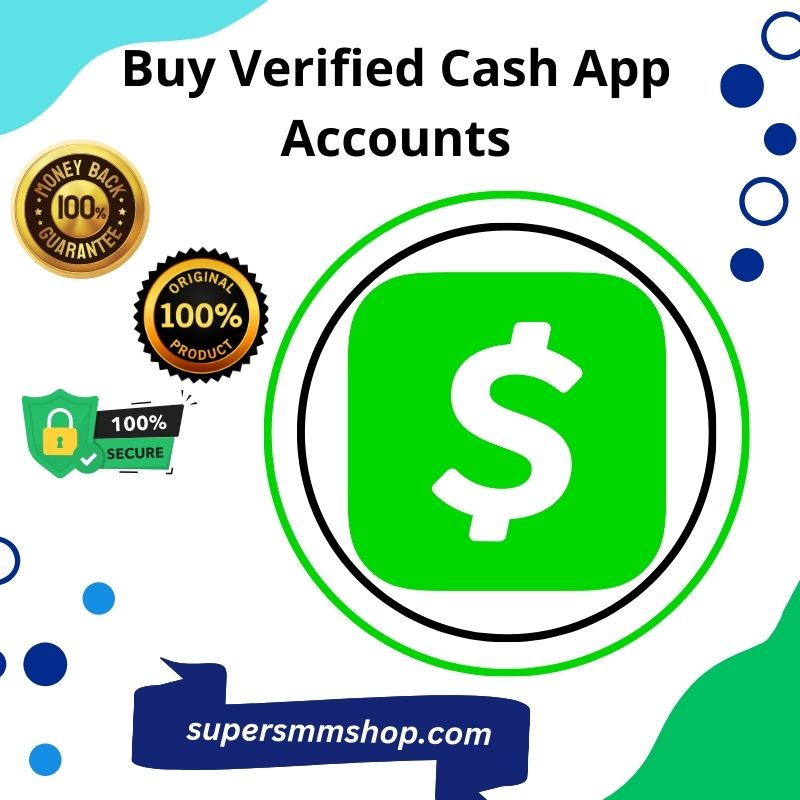 **** Cash App Accounts- 100% Safe- SuperSmmShop