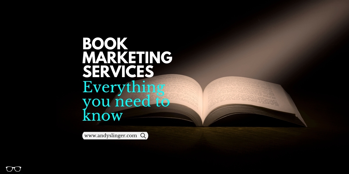 What You Need to Know About Book Marketing