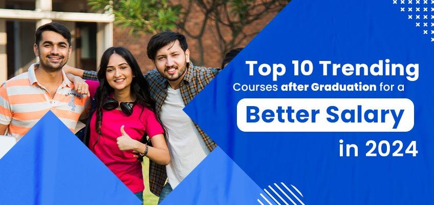 Top 10 Courses After Graduation for a High Salary in 2024 | NIHT Digital Marketing | Digital Marketing Course in Kolkata