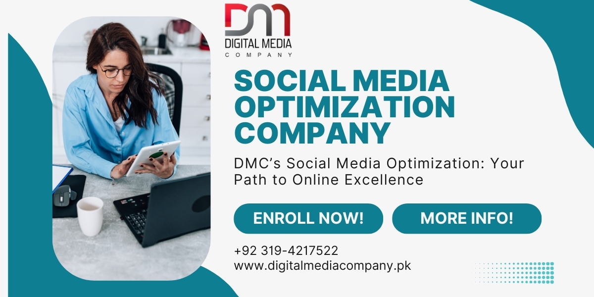 Boost Engagement and Visibility with DMC's SMO Solutions