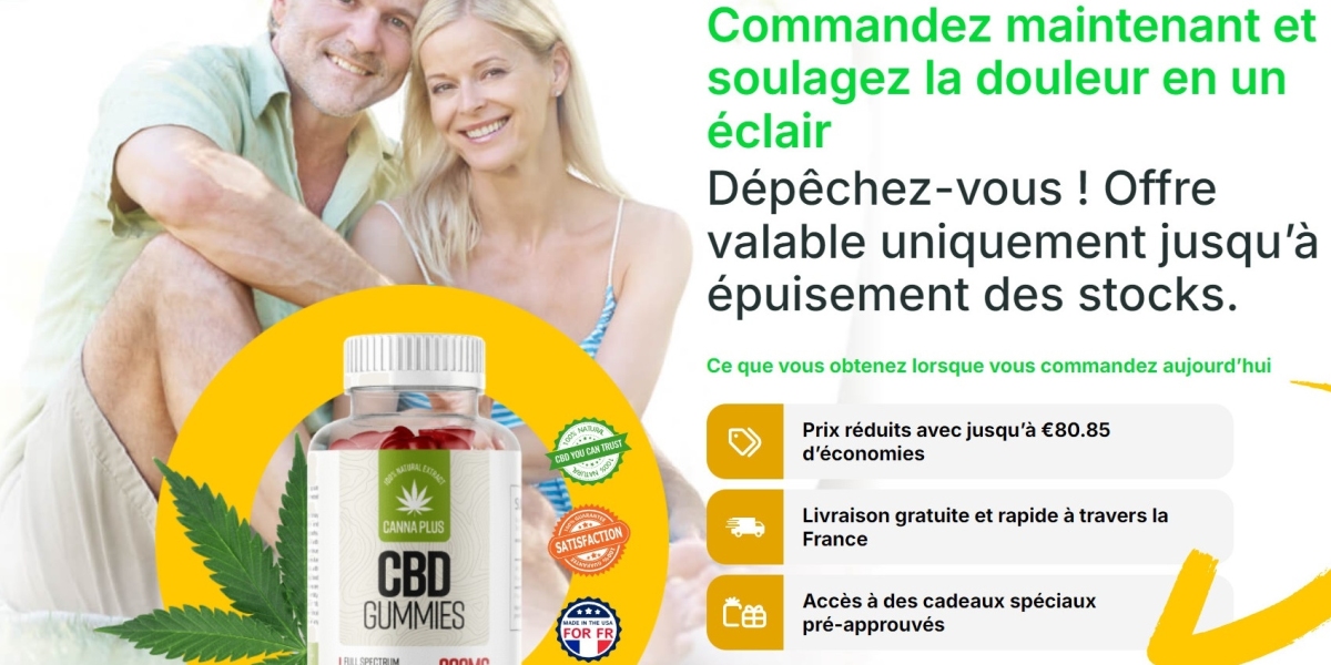 Canna Plus CBD Gummies France Avis: est-ce que ça marche vraiment ? Où acheter?