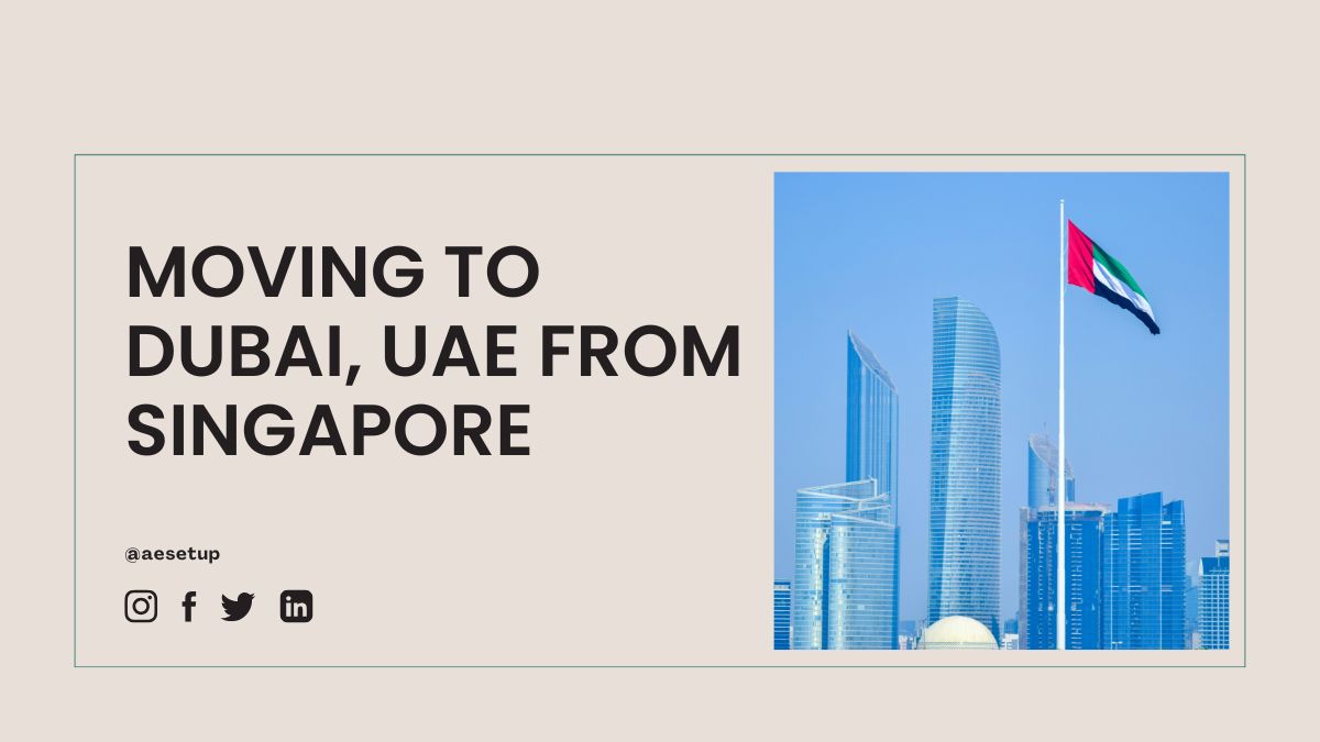 Moving to Dubai from Singapore - AE Setup