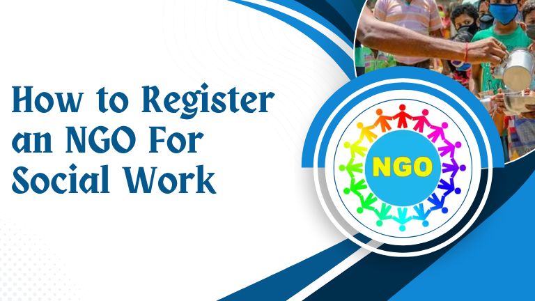 How to Register an NGO for Social Work