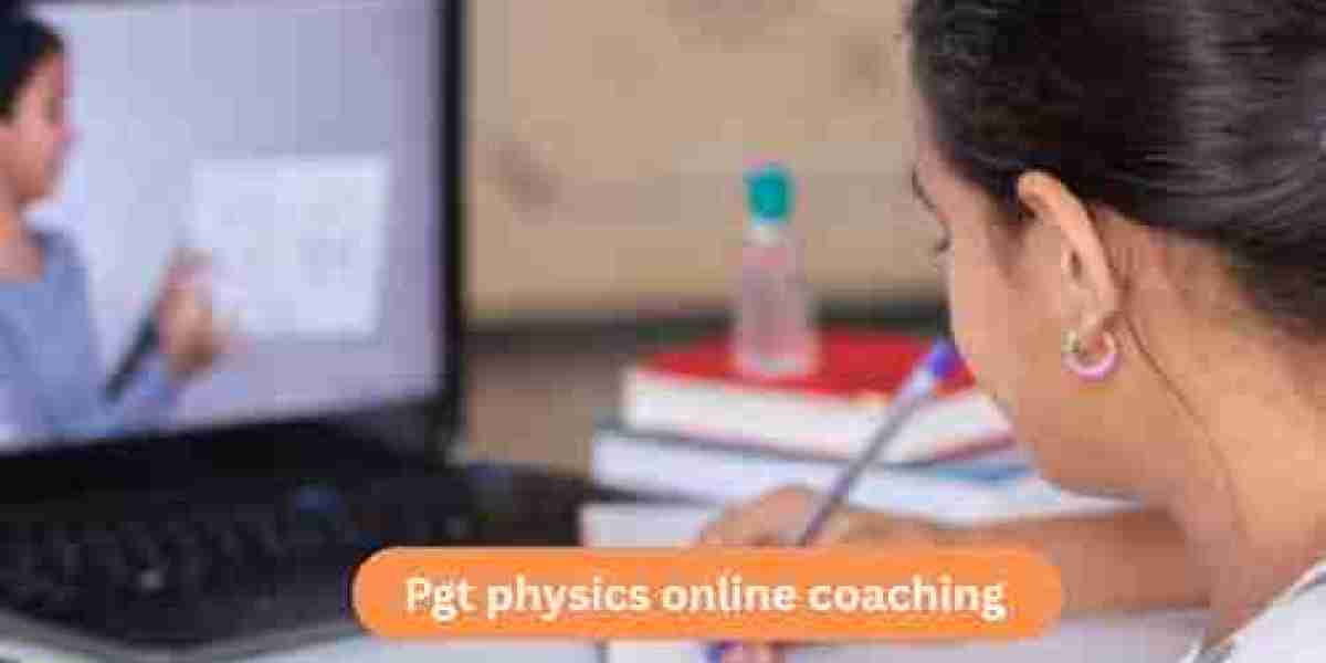 Smart Preparation Strategy for PGT Physics Online Coaching Success
