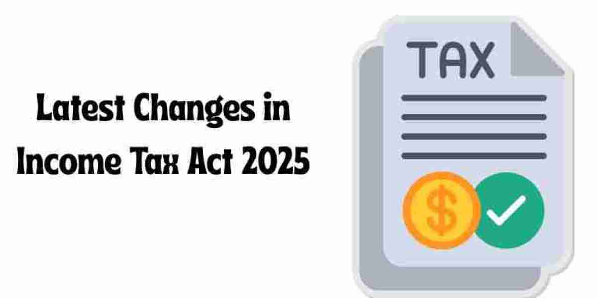 Latest Changes in Income Tax Act 2025