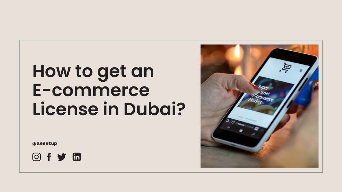 E-commerce License Dubai 2026: Everything You Need to Know