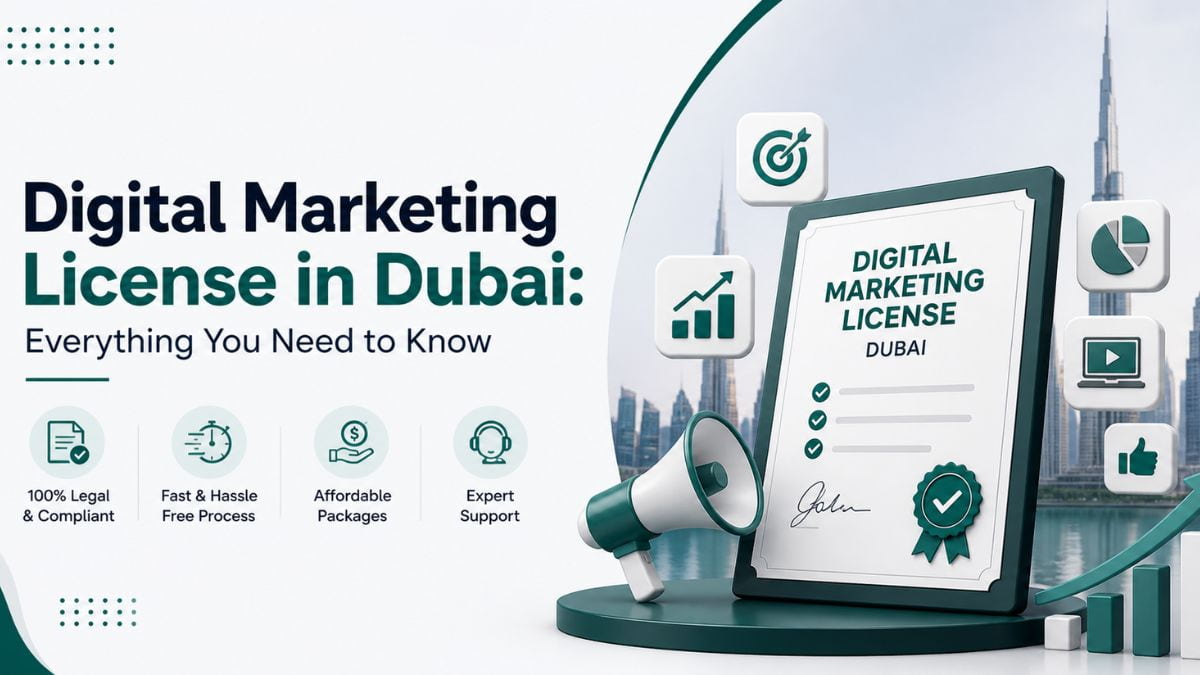 How to Get a Digital Marketing License in Dubai (2026)