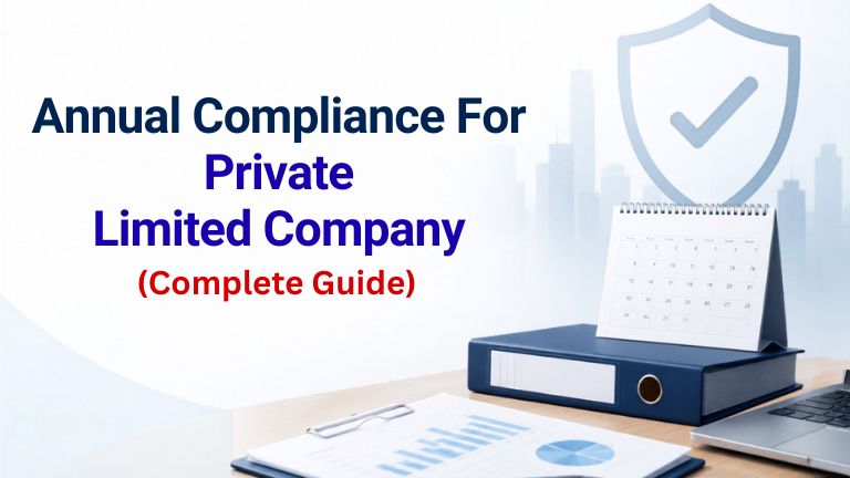 Annual Compliance for Private Limited Company Guide