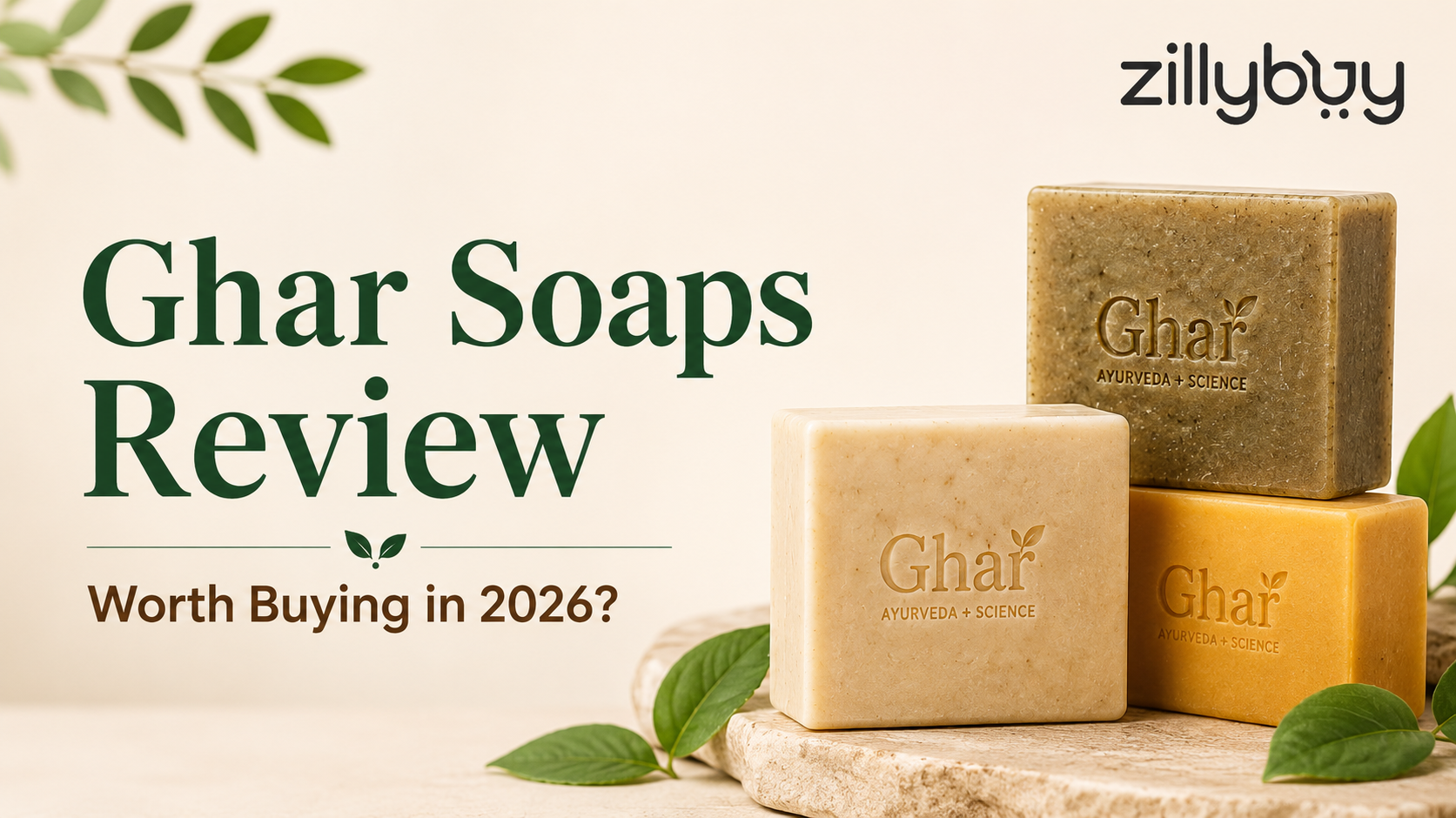 Ghar Soaps Honest Review – Does It Really Brighten Skin? (2026)