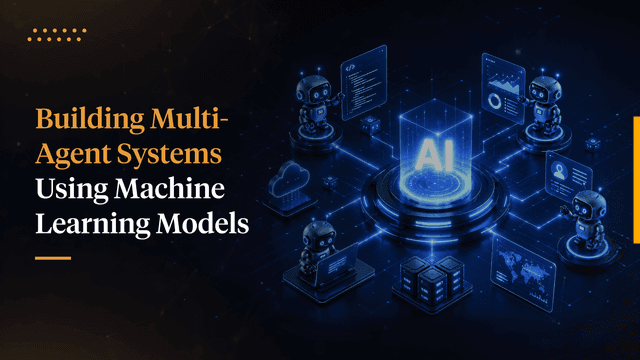 Building Effective Multi-Agent Systems with Machine Learning
