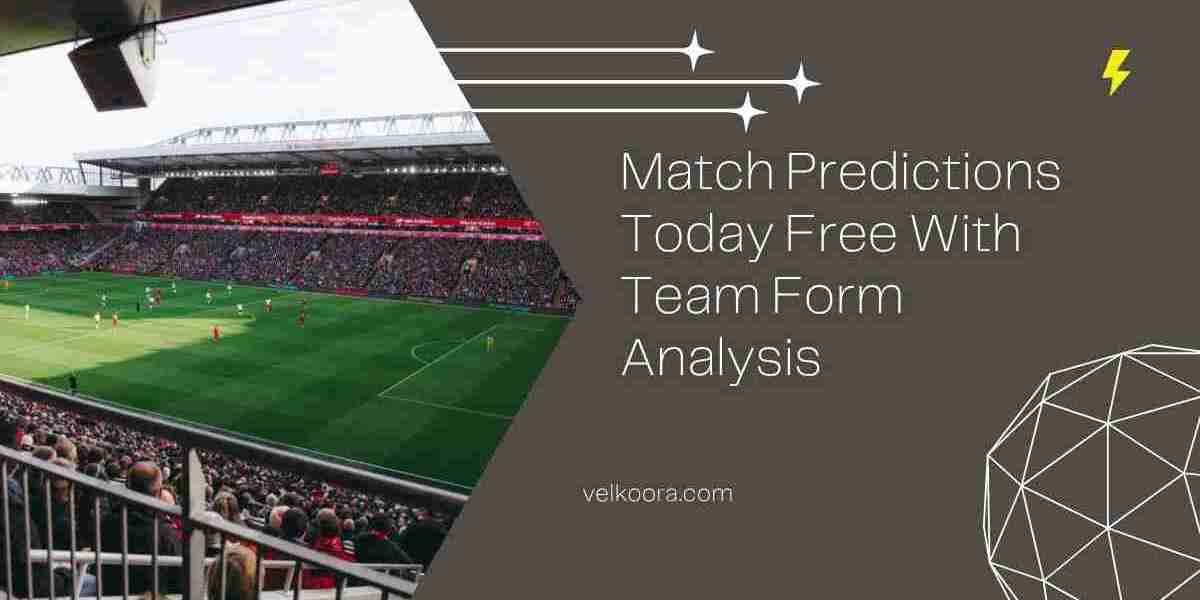 Match Predictions Today Free With Team Form Analysis